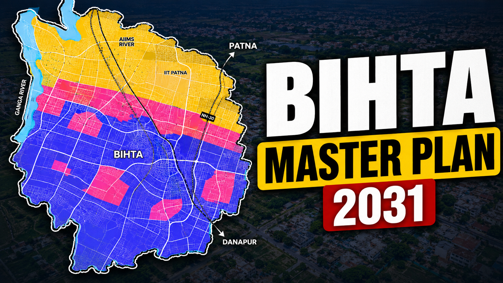 Bihta Master Plan: Development, Zones & Investment Guide